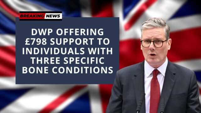 DWP Offering £798 Support to Individuals with Three Specific Bone Conditions